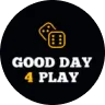 Good Day 4 Play Casino